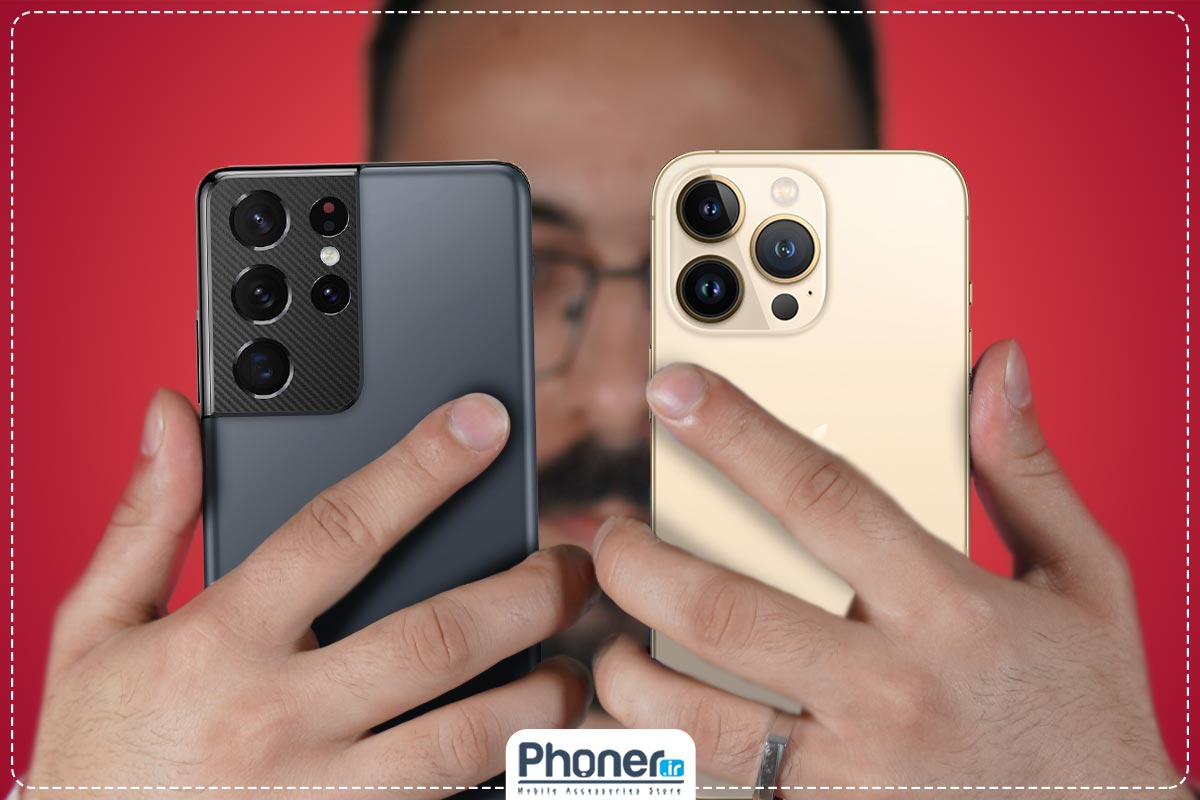 مقایسه گوشی اولترا s21 با iphone 13 پرومکس از نظر دوربین