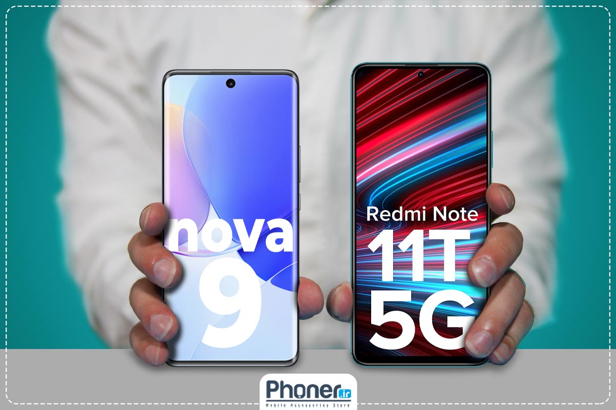 مقایسه مشخصات صفحه نمایش شیائومی 11T 5G و هواوی Nova 9